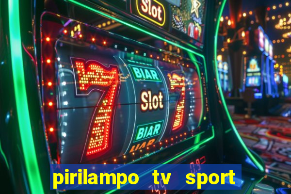 pirilampo tv sport tv 5